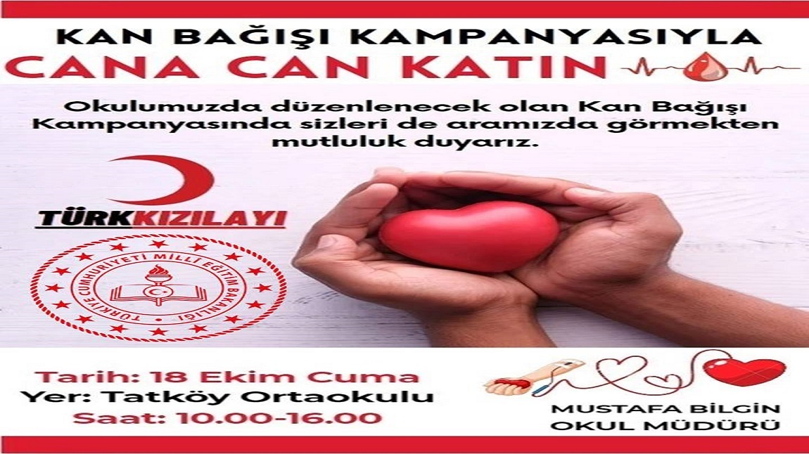 OKULUMUZDA KAN BAĞIŞI KAMPANYASI (18 Ekim Cuma Saat:10:00-16:00)